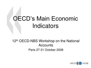 OECD’s Main Economic Indicators