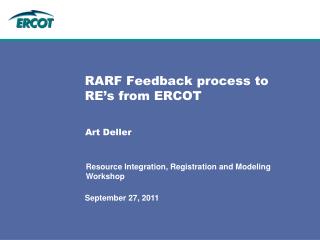 RARF Feedback process to RE’s from ERCOT