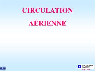 CIRCULATION A É RIENNE