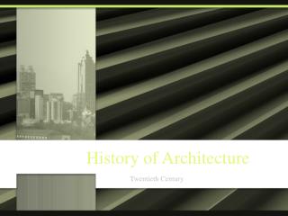 History of Architecture