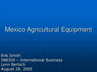 Mexico Agricultural Equipment