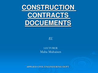 CONSTRUCTION CONTRACTS DOCUEMENTS