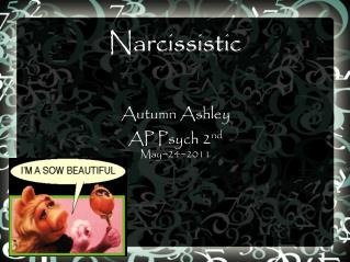 Narcissistic