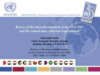 Review of the latest development of the SNA 1993 and the related data collection requirements