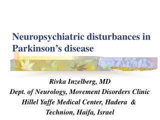 Neuropsychiatric disturbances in Parkinson’s disease