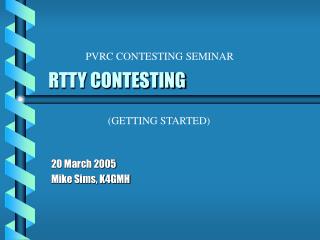 RTTY CONTESTING