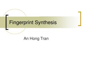 Fingerprint Synthesis