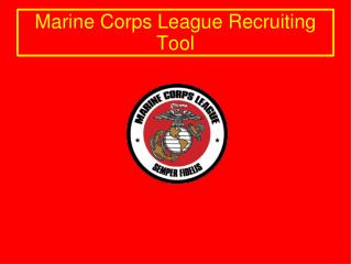 Marine Corps League Recruiting Tool