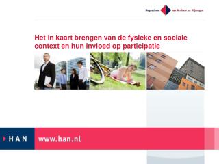 Het in kaart brengen van de fysieke en sociale context en hun invloed op participatie