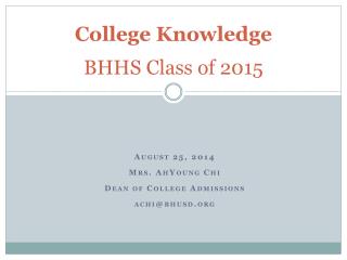 College Knowledge BHHS Class of 2015