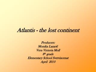 Atlantis - the lost continent