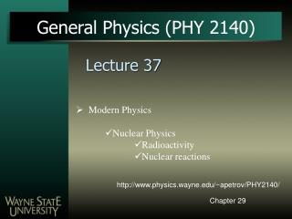 General Physics (PHY 2140)