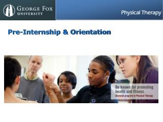 Pre-Internship &amp; Orientation