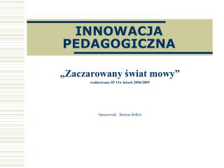 INNOWACJA PEDAGOGICZNA