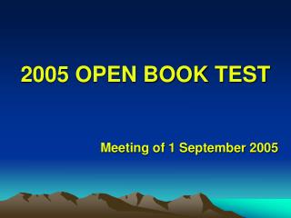 2005 OPEN BOOK TEST