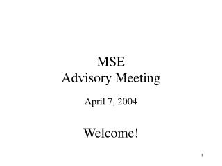 MSE Advisory Meeting