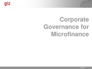 Corporate Governance for Microfinance