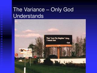 The Variance – Only God Understands