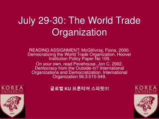 July 29-30: The World Trade Organization