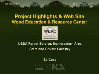Project Highlights &amp; Web Site Wood Education &amp; Resource Center