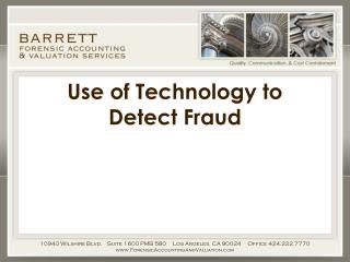 Use of Technology to Detect Fraud