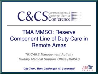 TMA MMSO: Reserve Component Line of Duty Care in Remote Areas