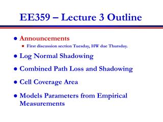 EE359 – Lecture 3 Outline