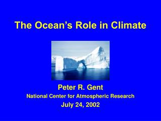 The Ocean’s Role in Climate