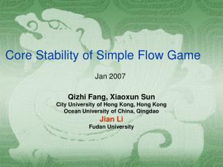 Core Stability of Simple Flow Game