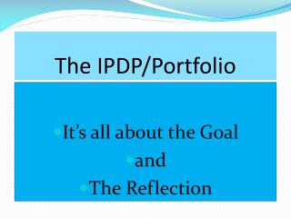 The IPDP/Portfolio