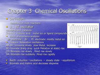 Chapter 3 Chemical Oscillations