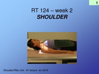 RT 124 – week 2 SHOULDER