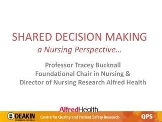 SHARED DECISION MAKING a Nursing Perspective…