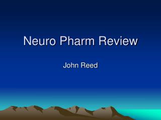 Neuro Pharm Review