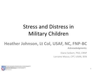 Stress and Distress in Military Children