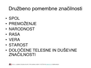 Družbeno pomembne značilnosti