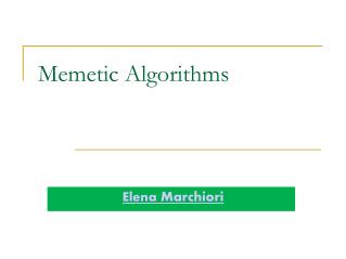 Memetic Algorithms