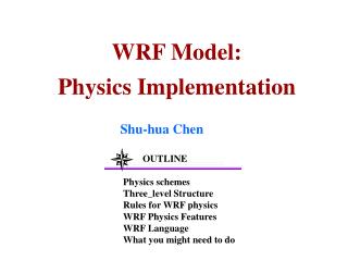 WRF Model: Physics Implementation