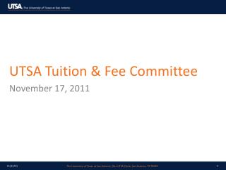 UTSA Tuition &amp; Fee Committee