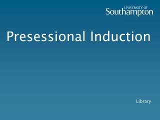 Presessional Induction