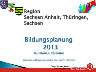 Region Sachsen Anhalt, Thüringen, Sachsen