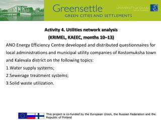 Activity 4. Utilities network analysis (KRIMEL, KAEEC, months 10–13)