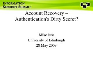 Account Recovery – Authentication's Dirty Secret?