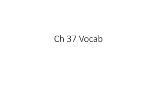 Ch 37 Vocab