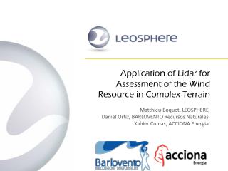 Application of Lidar for Assessment of the Wind Resource in Complex Terrain