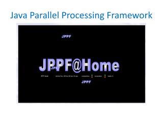 Java Parallel Processing Framework