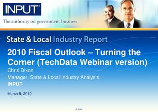2010 Fiscal Outlook – Turning the Corner (TechData Webinar version)