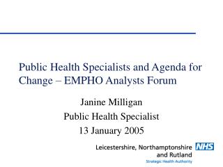 Public Health Specialists and Agenda for Change – EMPHO Analysts Forum