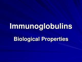 Immunoglobulins