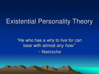 Existential Personality Theory